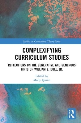 Complexifying Curriculum Studies book