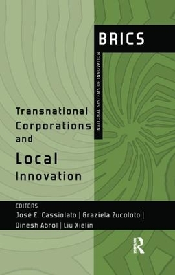 Transnational Corporations and Local Innovation by Jose Cassiolato