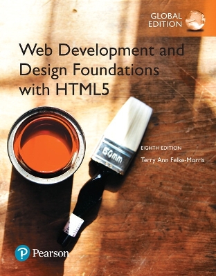 Web Development and Design Foundations with HTML5, Global Edition book