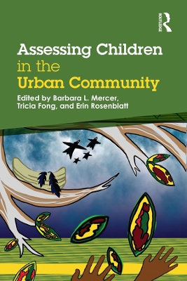 Assessing Children in the Urban Community by Barbara L Mercer