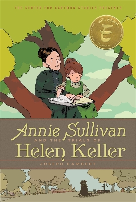 Annie Sullivan and the Trials of Helen Keller book