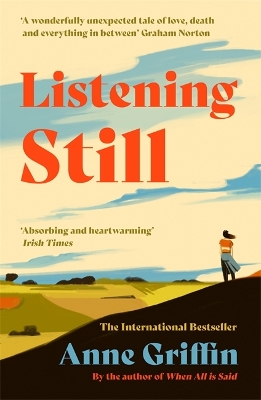 Listening Still: The Irish bestseller by Anne Griffin