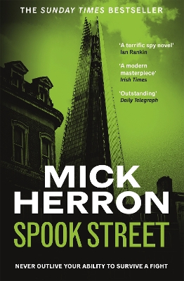 Spook Street: Slough House Thriller 4 by Mick Herron