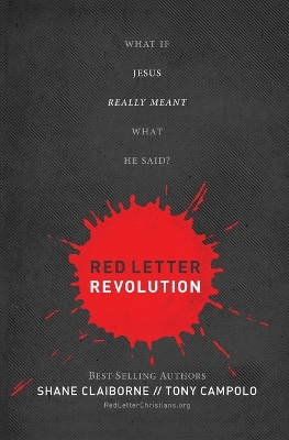 Red Letter Revolution by Shane Claiborne