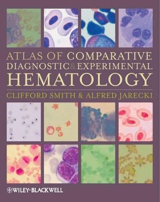 Atlas of Comparative Diagnostic and Experimental Hematology book