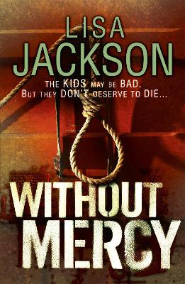 Without Mercy by Lisa Jackson