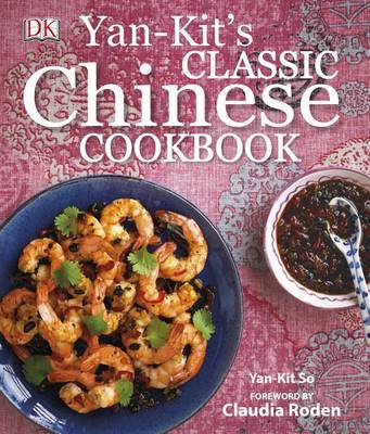 Yan-Kit's Classic Chinese Cookbook by Yan-kit So