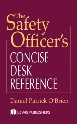 Safety Officer's Concise Desk Reference book