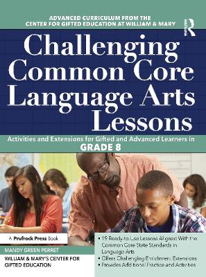 Challenging Common Core Language Arts Lessons (Grade 8) book