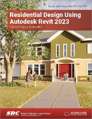 Residential Design Using Autodesk Revit 2023 book