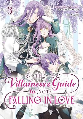 The Villainess's Guide to (Not) Falling in Love 03 (Manga) book