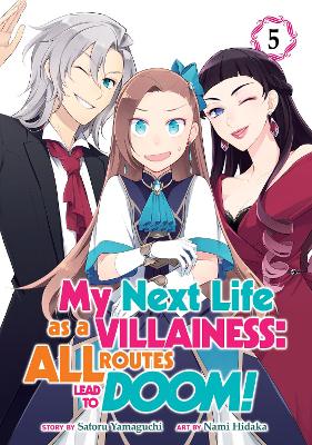 My Next Life as a Villainess: All Routes Lead to Doom! (Manga) Vol. 5 book