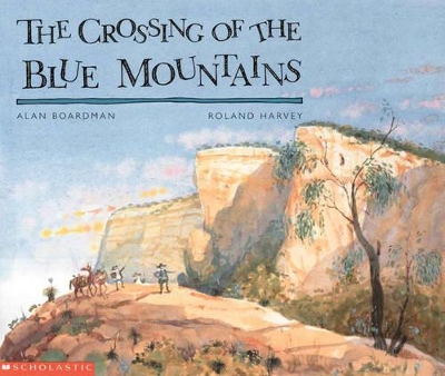 The Crossing of the Blue Mountains book