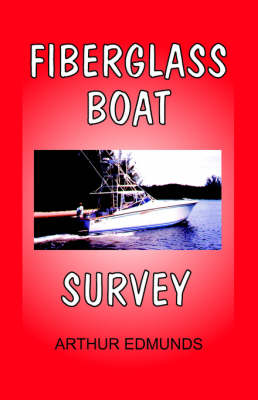 Fiberglass Boat Survey book