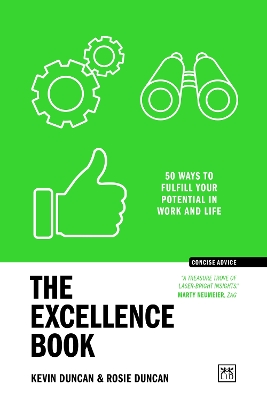 The The Excellence Book: 50 Ways to be Your Best by Kevin Duncan