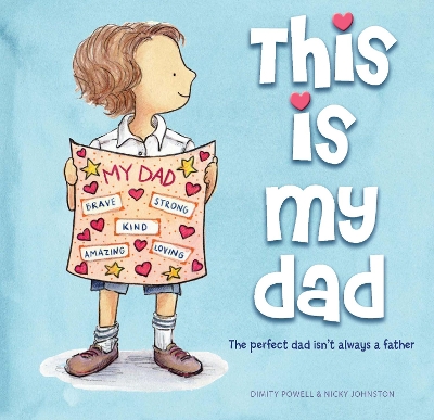 This is My Dad: The perfect dad isn't always a father book