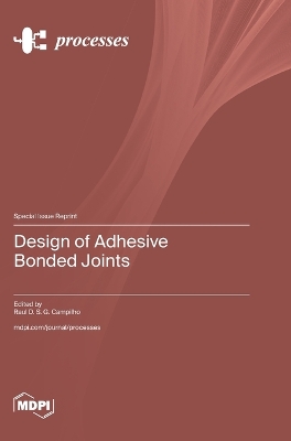 Design of Adhesive Bonded Joints book