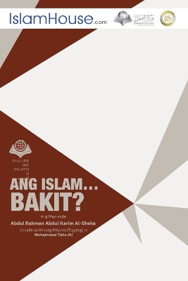 Ang Islam....Bakit? - Why Islam? book