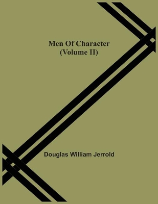 Men Of Character (Volume Ii) book