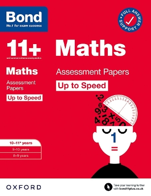 Bond 11+: Bond 11+ Maths Up to Speed Assessment Papers with Answer Support 10-11 years: Ready for the 2025 exam book