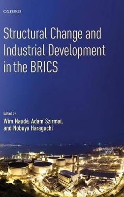 Structural Change and Industrial Development in the BRICS book
