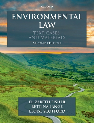 Environmental Law: Text, Cases & Materials book