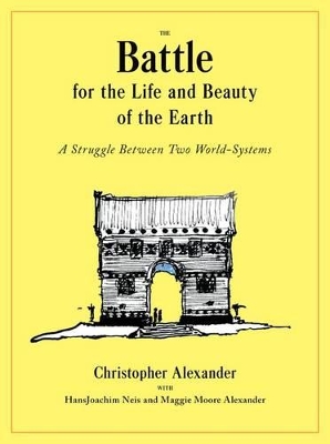 Battle for the Life and Beauty of the Earth book