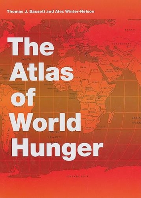 Atlas of World Hunger book