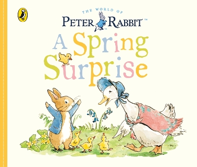 Peter Rabbit Tales - A Spring Surprise book