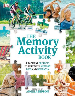 The Memory Activity Book: Practical Projects to Help with Memory Loss and Dementia by DK