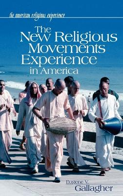 New Religious Movements Experience in America book