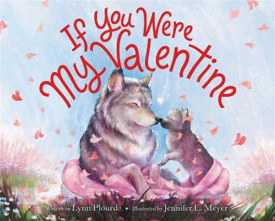 If You Were My Valentine book