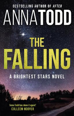The Falling: A Brightest Stars novel book