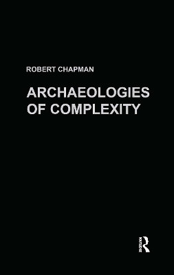 Archaeologies of Complexity book