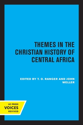 Themes in the Christian History of Central Africa book