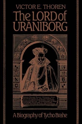 Lord of Uraniborg by Victor E. Thoren