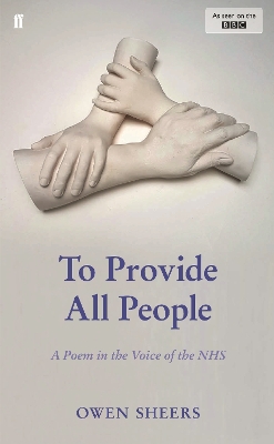 To Provide All People by Owen Sheers