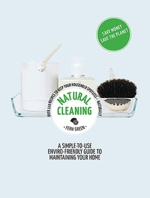 Natural Cleaning: Hachette Healthy Living book