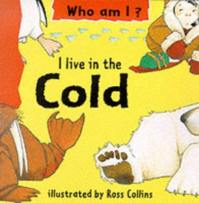 I Live in the Cold book