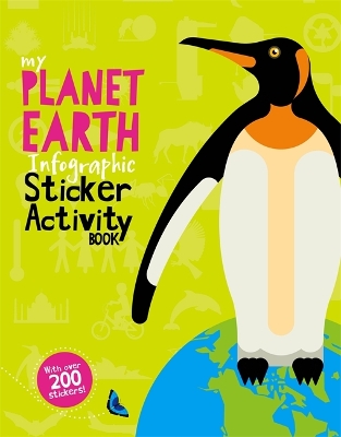 My Planet Earth Infographic Sticker Activity Book book