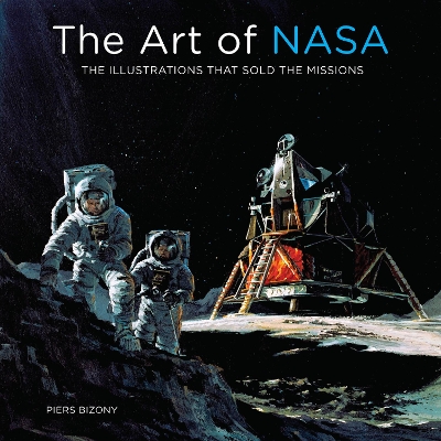 The Art of NASA: The Illustrations That Sold the Missions book