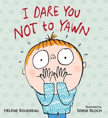 I Dare You Not to Yawn book