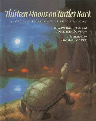 Thirteen Moons on Turtle's Back by Joseph Bruchac