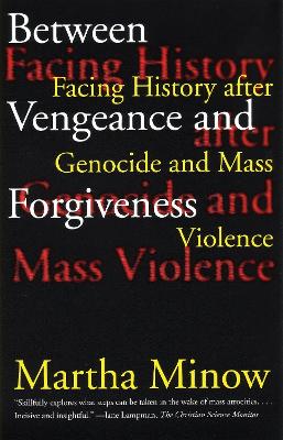 Between Vengeance and Forgiveness book