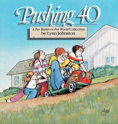 Pushing 40 book