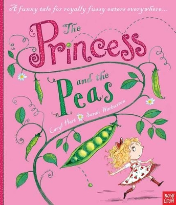 Princess and the Peas by Caryl Hart