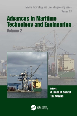 Advances in Maritime Technology and Engineering: Volume 2 book