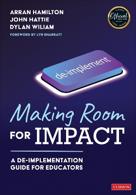 Making Room for Impact: A De-implementation Guide for Educators book