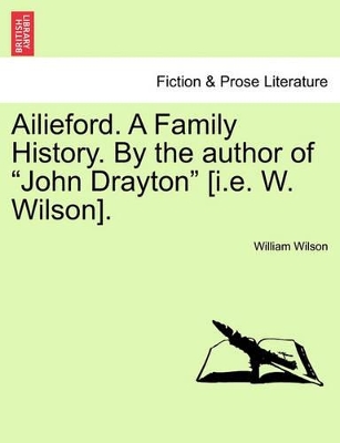 Ailieford. a Family History. by the Author of 