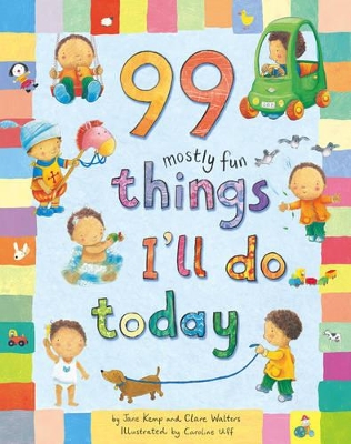 99 Mostly Fun Things I'll Do Today book